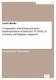 Comparative advertising and price: Implementation of Directive 97/55/EC in Germany and England compared (eBook, PDF)