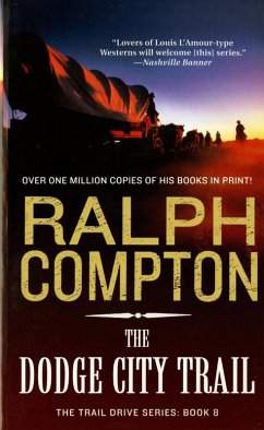 The Dodge City Trail (eBook, ePUB) - Compton, Ralph