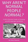 Why Aren't Normal People Normal? (eBook, PDF)