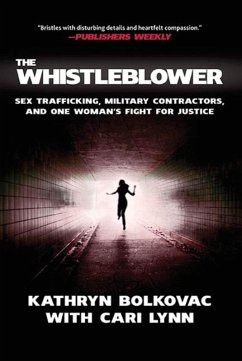 The Whistleblower (eBook, ePUB) - Bolkovac, Kathryn; Lynn, Cari