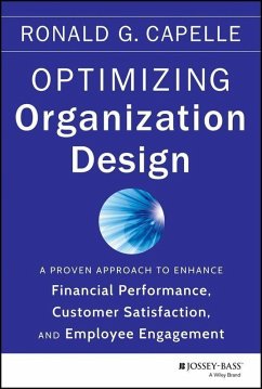 Optimizing Organization Design (eBook, PDF) - Capelle, Ronald G.