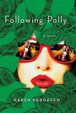 Following Polly (eBook, ePUB)