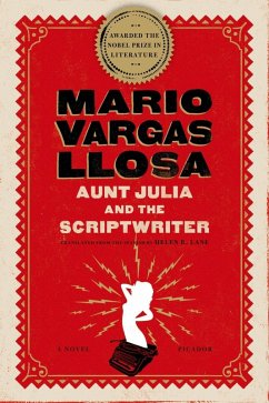 Aunt Julia and the Scriptwriter (eBook, ePUB) - Vargas Llosa, Mario