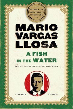 A Fish in the Water (eBook, ePUB) - Vargas Llosa, Mario