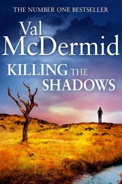 Killing the Shadows (eBook, ePUB) - McDermid, Val