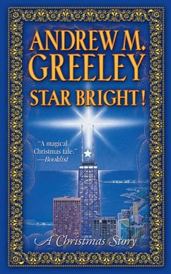 Star Bright! (eBook, ePUB) - Greeley, Andrew M.