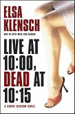 Live at 10:00, Dead at 10:15 (eBook, ePUB)