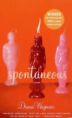 Spontaneous (eBook, ePUB) - Wagman, Diana