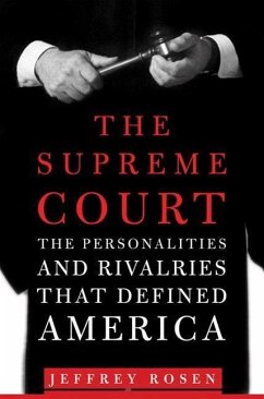 The Supreme Court (eBook, ePUB) - Rosen, Jeffrey; Thirteen/Wnet