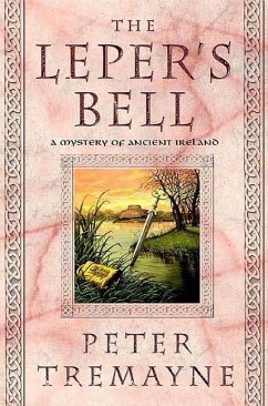 The Leper's Bell (eBook, ePUB) - Tremayne, Peter