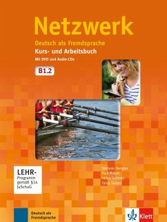 Netzwerk B1. Kurs- und Arbeitsbuch mit DVD und 2 Audio-CDs, Teil 2 - Dengler, Stefanie; Rusch, Paul; Schmitz, Helen; Sieber, Tanja