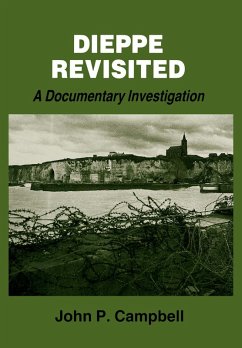 Dieppe Revisited (eBook, ePUB) - Campbell, John P.