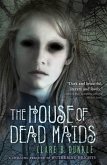 The House of Dead Maids (eBook, ePUB)