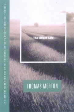 The Silent Life (eBook, ePUB) - Merton, Thomas