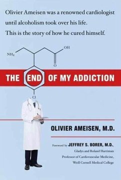The End of My Addiction (eBook, ePUB) - Ameisen, Olivier