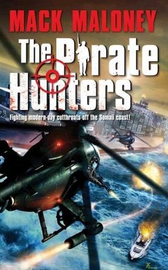 The Pirate Hunters (eBook, ePUB) - Maloney, Mack