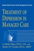 Treatment Of Depression In Managed Care (eBook, PDF)
