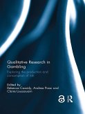 Qualitative Research in Gambling (eBook, PDF)