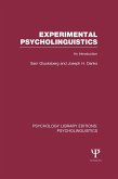 Experimental Psycholinguistics (PLE: Psycholinguistics) (eBook, ePUB)