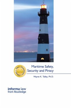 Maritime Safety, Security and Piracy (eBook, PDF) - Talley, Wayne