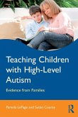 Teaching Children with High-Level Autism (eBook, ePUB)