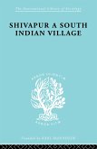 Shivapur:South Ind Vill Ils 71 (eBook, ePUB) Shivapur:South Ind Vill Ils 71 (eBook, ePUB)