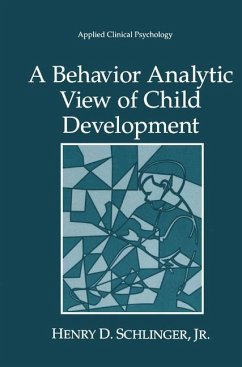 A Behavior Analytic View of Child Development - Schlinger Jr, Henry D