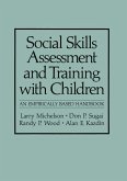 Social Skills Assessment and Training with Children Social Skills Assessment and Training with Children