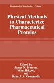 Physical Methods to Characterize Pharmaceutical Proteins