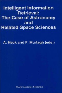 Intelligent Information Retrieval: The Case of Astronomy and Related Space Sciences