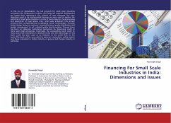 Financing For Small Scale Industries in India: Dimensions and Issues