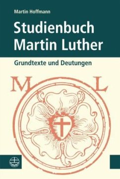 Studienbuch Martin Luther - Hoffmann, Martin