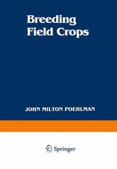 Breeding Field Crops - Poehlman, John M.