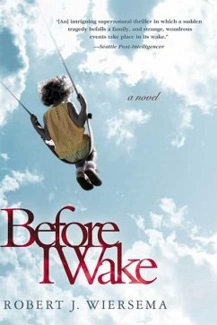 Before I Wake (eBook, ePUB) - Wiersema, Robert J.