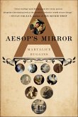 Aesop's Mirror (eBook, ePUB) Aesop's Mirror (eBook, ePUB)