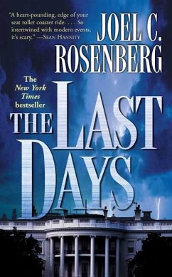 The Last Days (eBook, ePUB) - Rosenberg, Joel C.