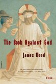 The Book Against God (eBook, ePUB)