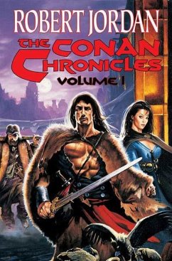 The Conan Chronicles (eBook, ePUB) - Jordan, Robert