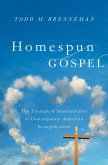 Homespun Gospel (eBook, ePUB)