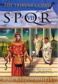 SPQR VII: The Tribune's Curse (eBook, ePUB)