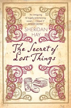 Cover The Secret of Lost Things (eBook, ePUB)