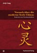 Versuch über die moderne Seele Chinas... - Bild 1