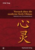 Versuch über die moderne Seele Chinas (eBook, PDF)