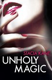 Unholy Magic (eBook, ePUB)
