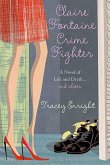 Claire Fontaine Crime Fighter (eBook, ePUB)