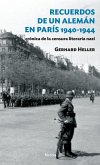 Recuerdos de un alemán en París 1940-1944 (eBook, ePUB)
