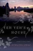 Yeh Yeh's House (eBook, ePUB)