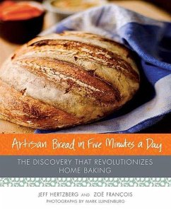 Artisan Bread in Five Minutes a Day (eBook, ePUB) - Hertzberg, Jeff; François, Zoë