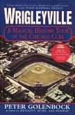 Wrigleyville (eBook, ePUB) Wrigleyville (eBook, ePUB)