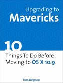 Upgrading to Mavericks (eBook, ePUB)